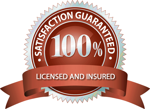 Satisfaction Guaranteed · Licensed and Insured